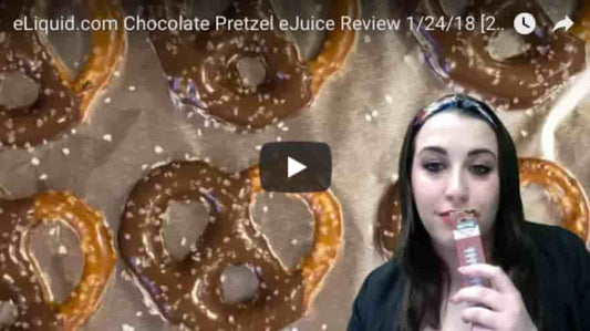 eLiquid.com Chocolate Pretzel eJuice Review 1/24/18 [25% OFF]