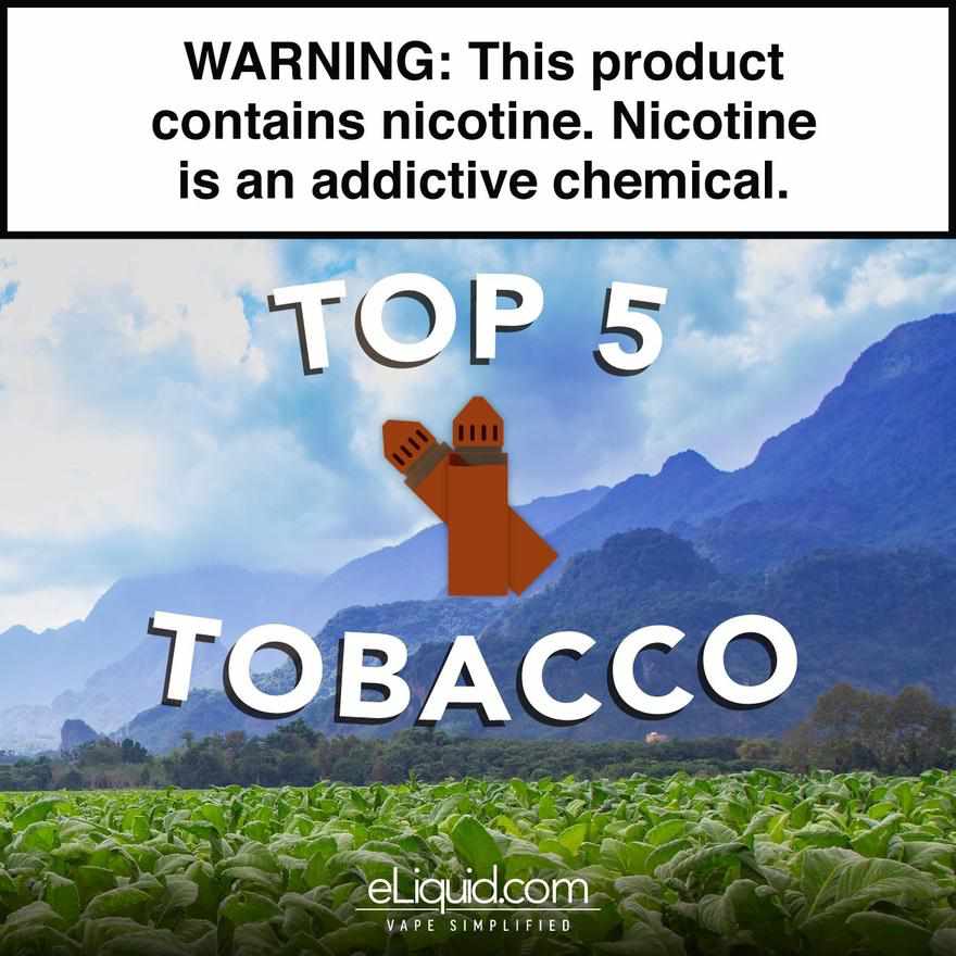 Top 5 Tobacco Flavors