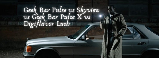 Geek Bar Pulse vs Skyview vs Geek Bar Pulse X vs Digiflavor Lush