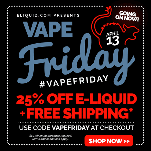 eLiquid.com Vape Friday Sale: 1 DAY ONLY Sale [25% OFF ALL E-LIQUID]