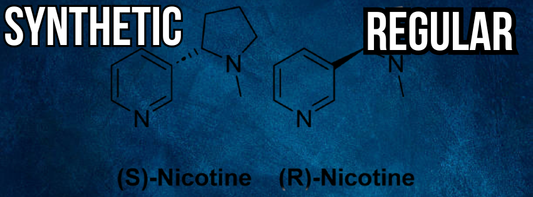 Synthetic Nicotine vs. Regular Nicotine: Let's Clear This One Up...