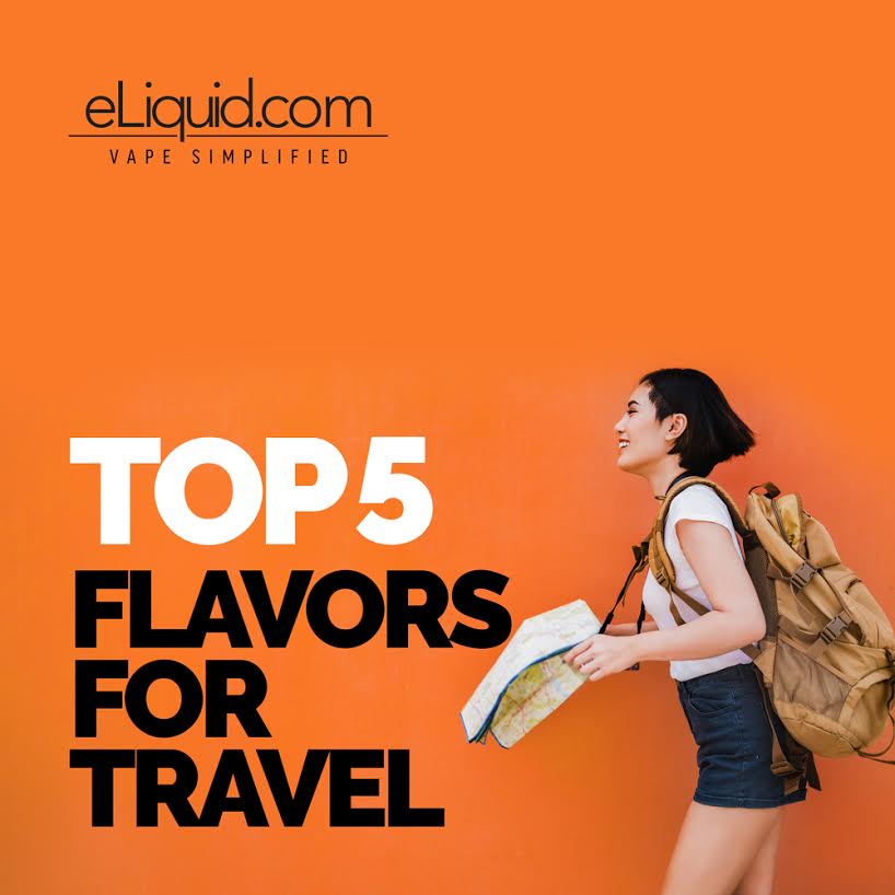 Top 5 Flavors for Travel