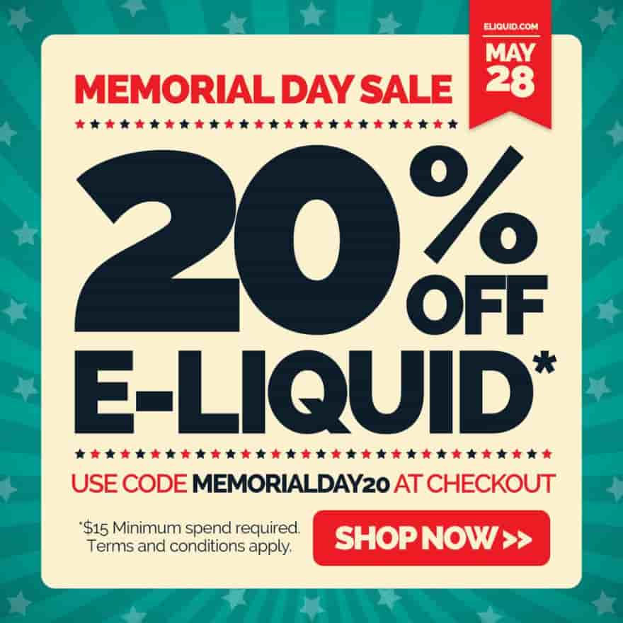 eLiquid.com Memorial Day Sale: 1 DAY ONLY [20% OFF ALL E-LIQUID]